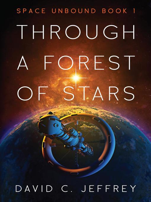 Title details for Through a Forest of Stars by David C. Jeffrey - Available